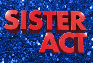 Sister Act The Musical